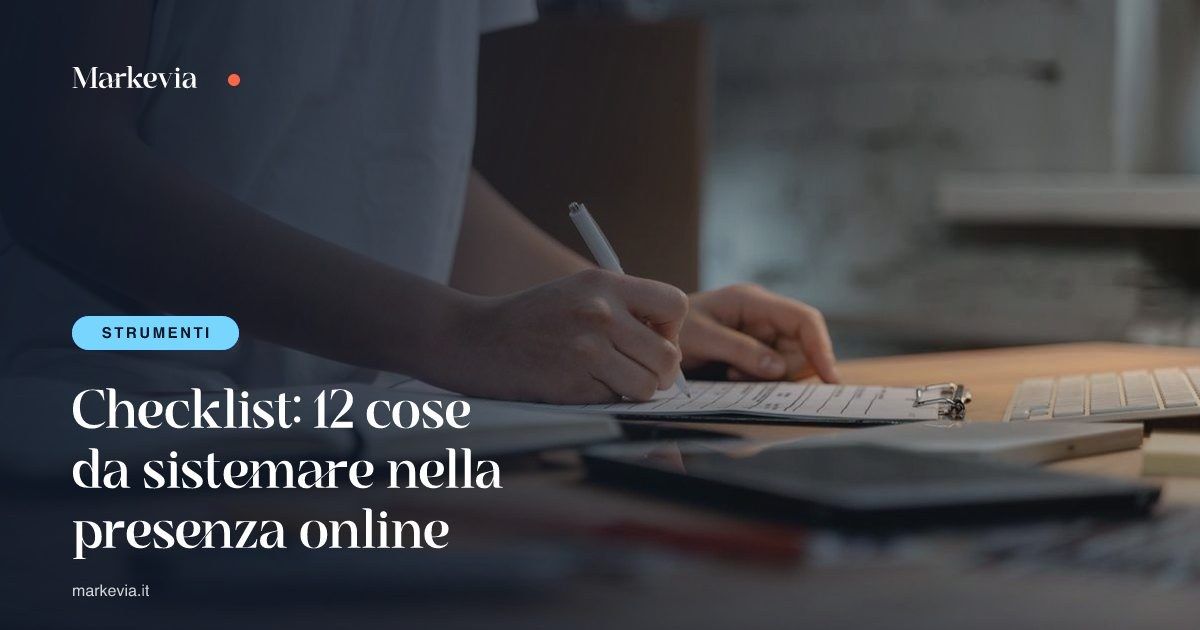 Checklist: 12 cose da sistemare nella presenza online