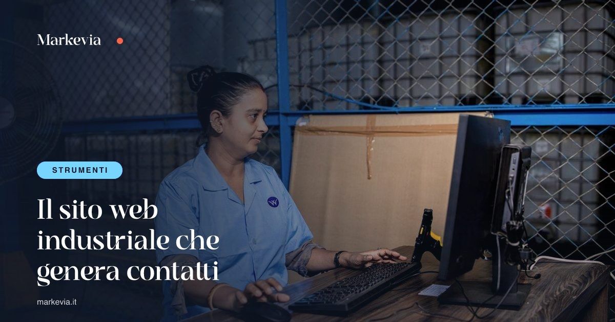 Il sito web industriale che genera contatti