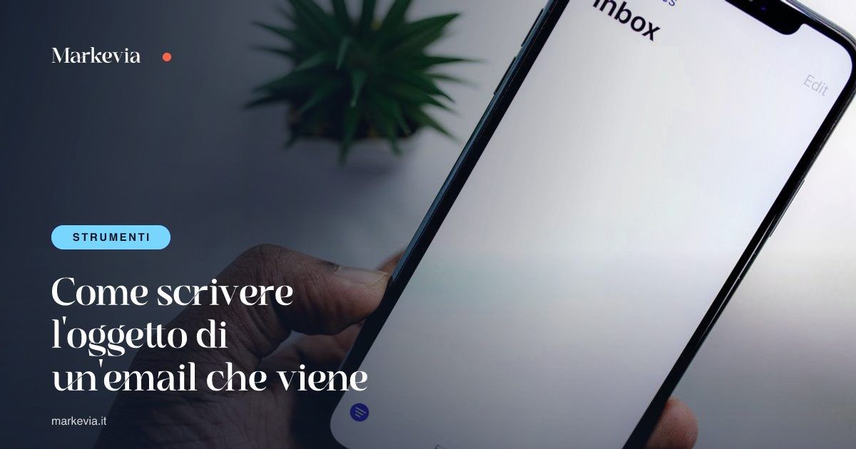 Come scrivere l'oggetto di un'email che viene aperta