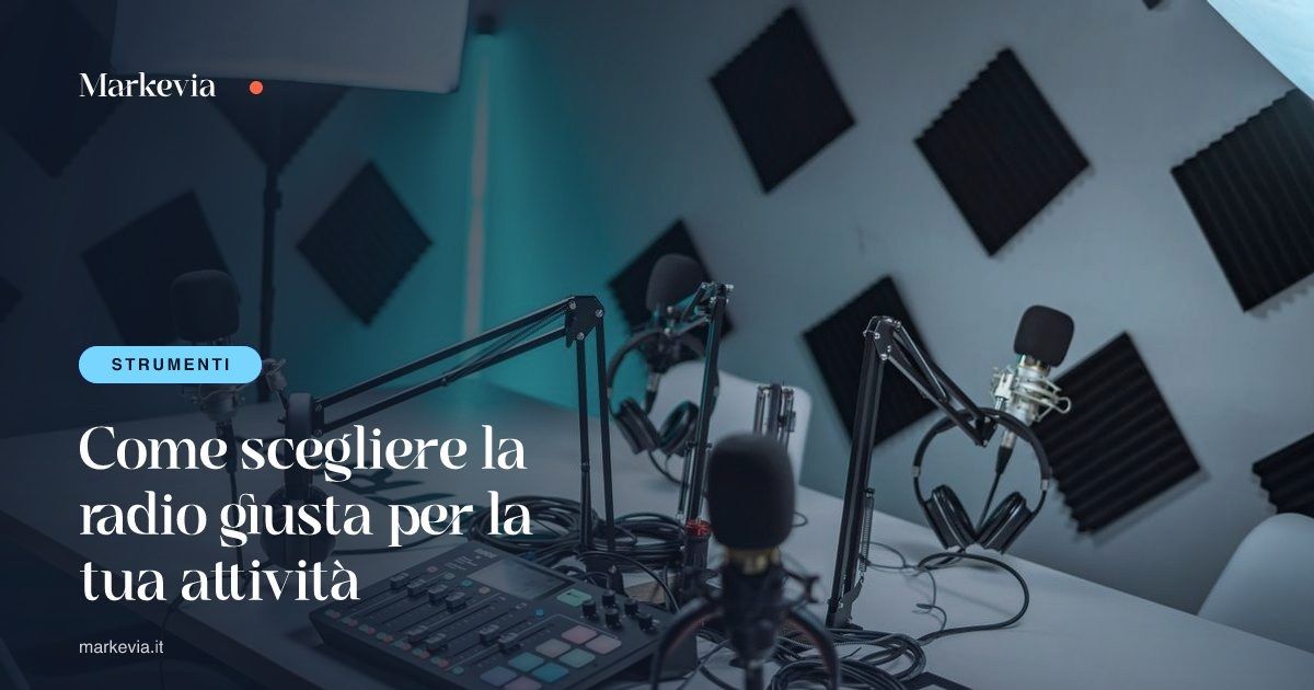 Come scegliere la radio giusta per la tua attività