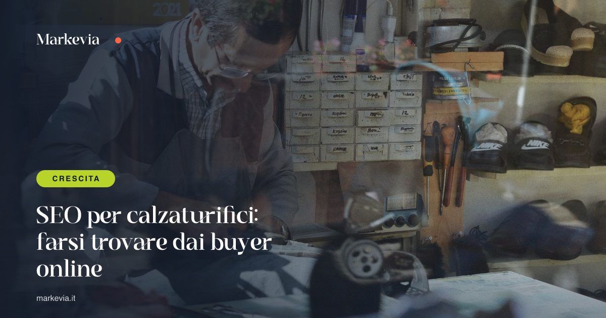 SEO per calzaturifici: farsi trovare dai buyer online