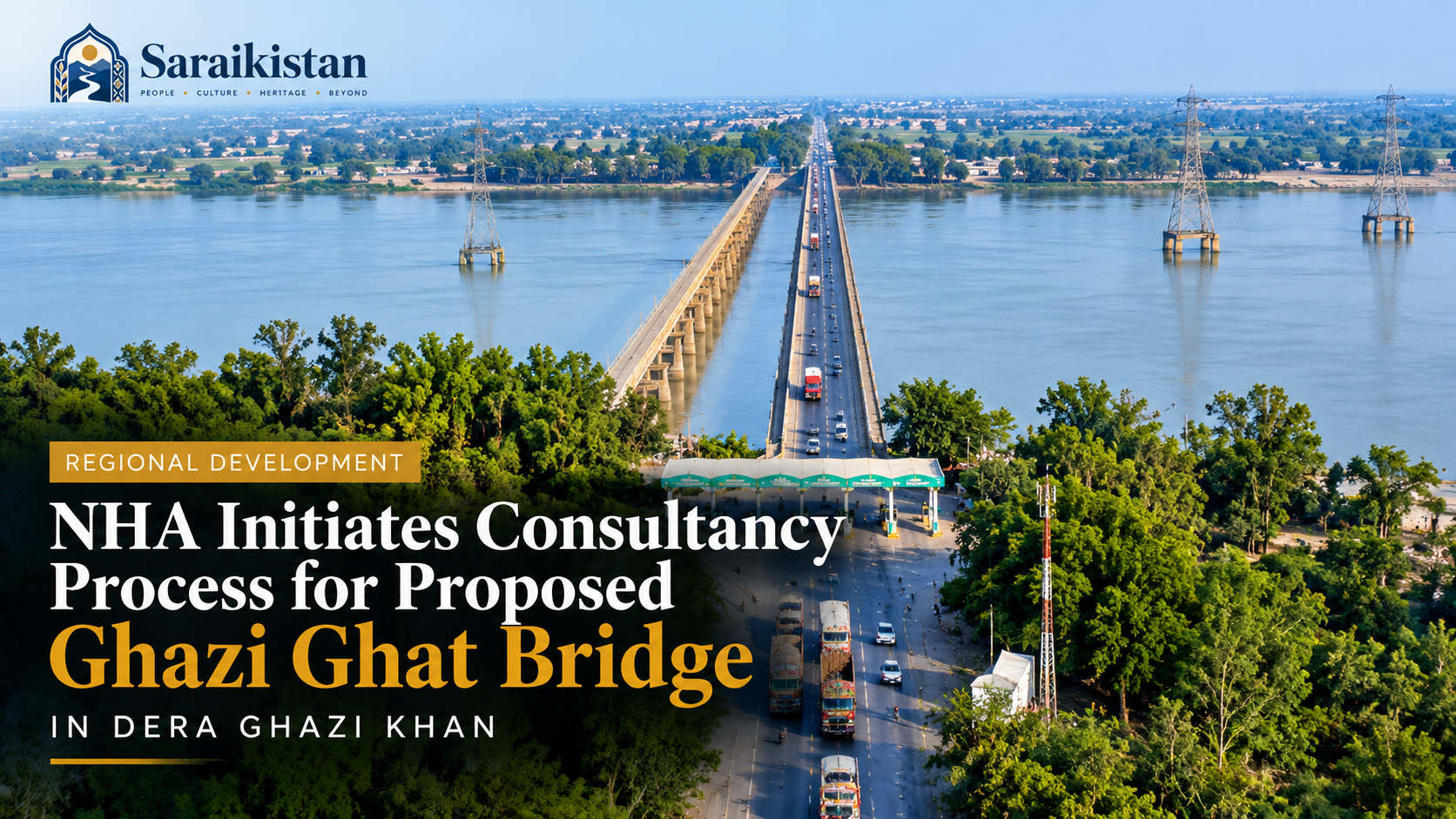 NHA Seeks Consultancy for Proposed Additional Bridge at Ghazi Ghat
