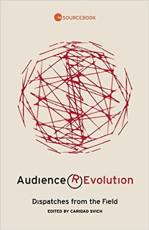 cover image of the book Audience (R)Evolution: Dispatches from the Field