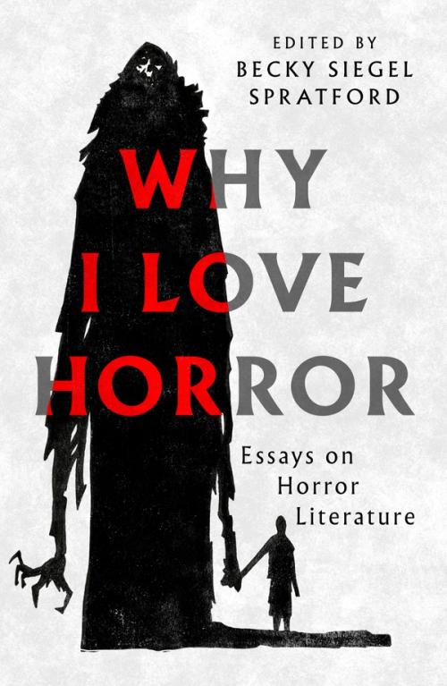 cover image of the book Why I Love Horror