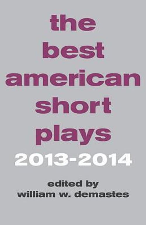 cover image of the book The Best American Short Plays 2013-2014
