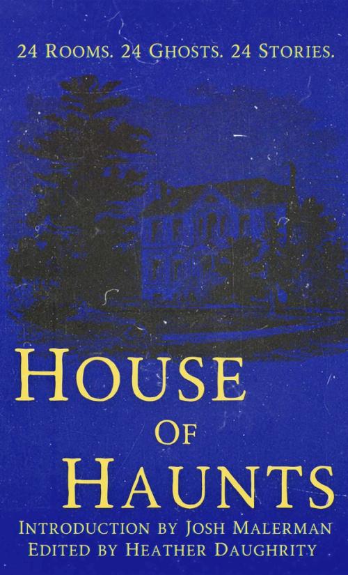 cover image of the book House of Haunts