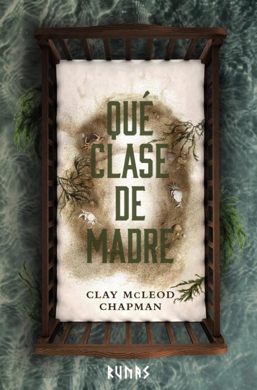 cover image of the book Que Clase de Madre (Spanish edition)
