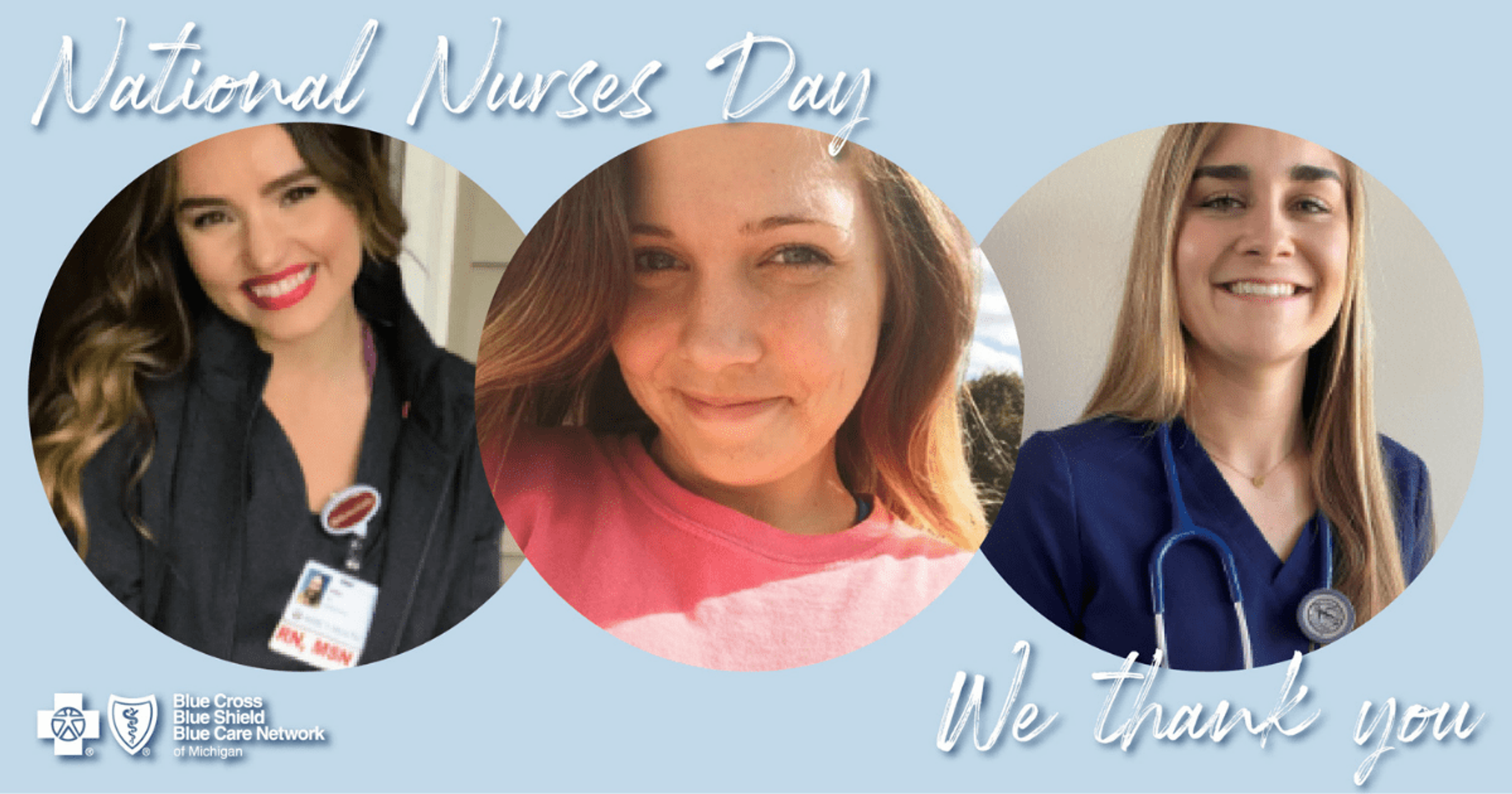Nurses Appreciation Day May 6, 2021 features three new nurses
