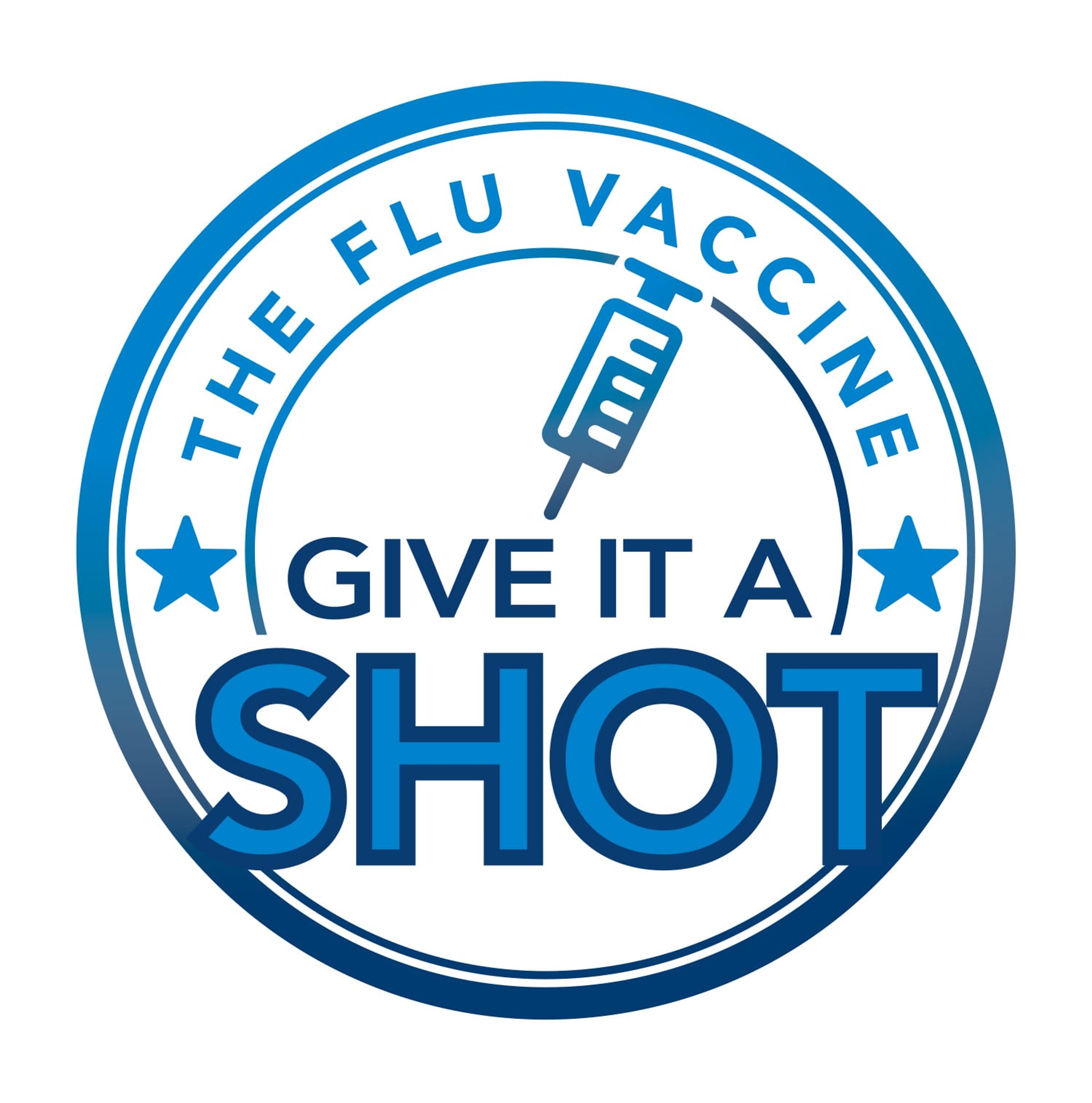 Badge that says: "The Flu Vaccine: Give it a Shot"