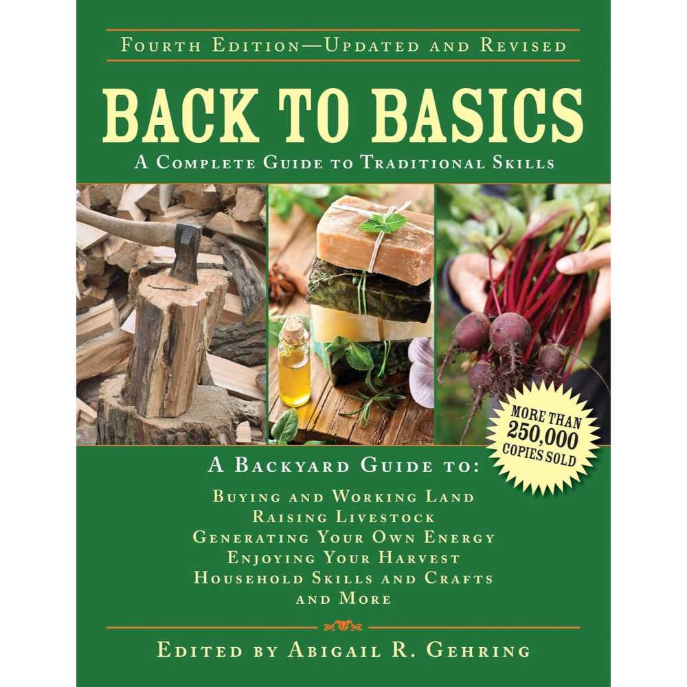 Back to Basics: A Complete Guide to Traditional Skills (Hardcover)