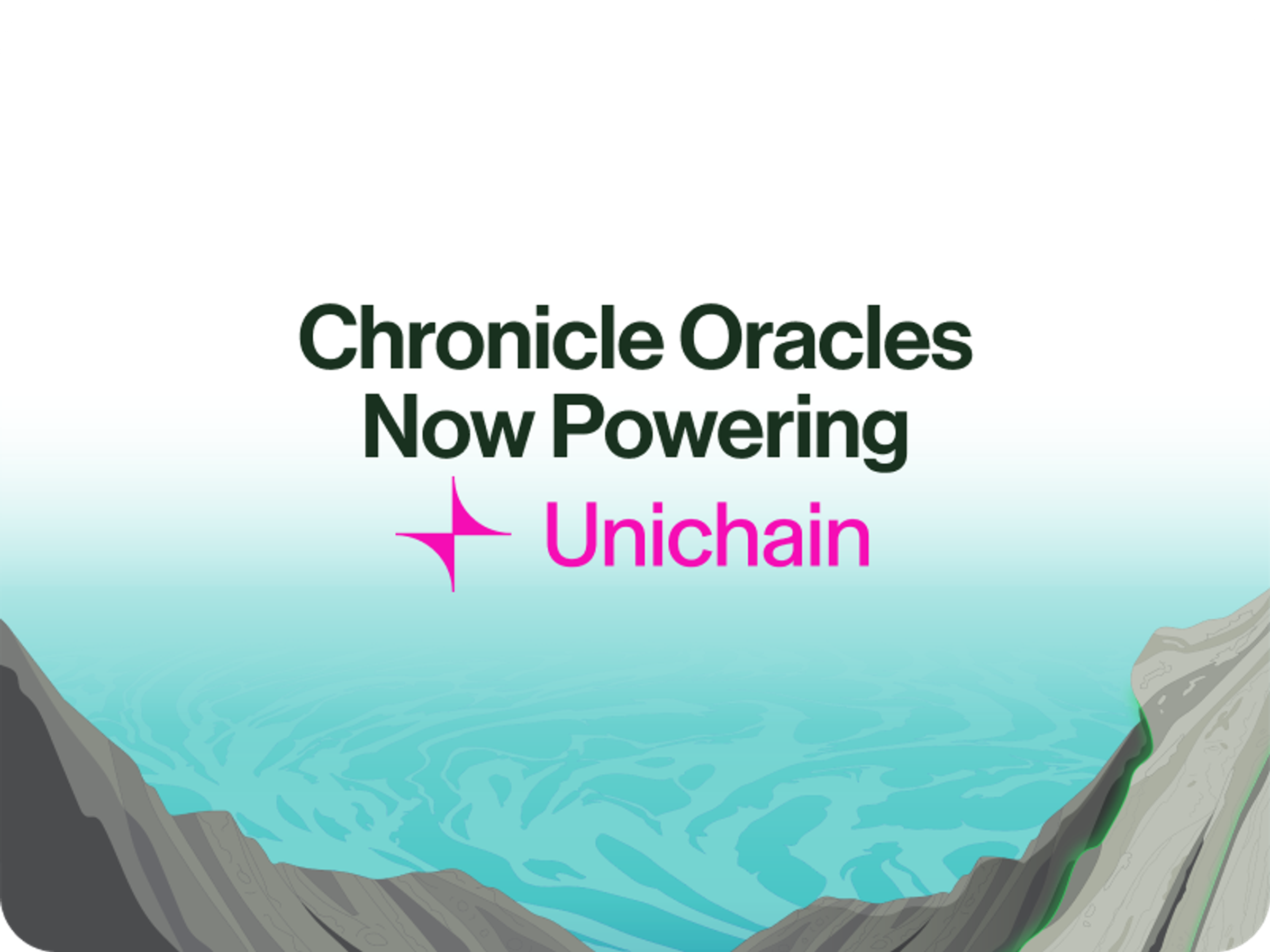 Chronicle Oracles Now Powering Unichain