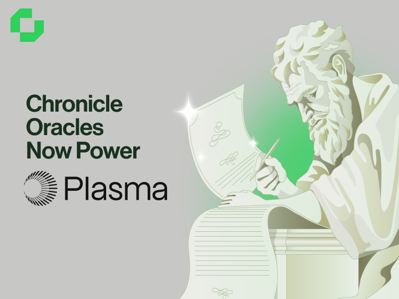Chronicle Oracles Now Power Plasma | Chronicle Labs Blog