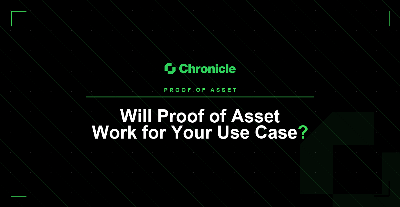 Will Proof of Asset Work for Your Use Case?