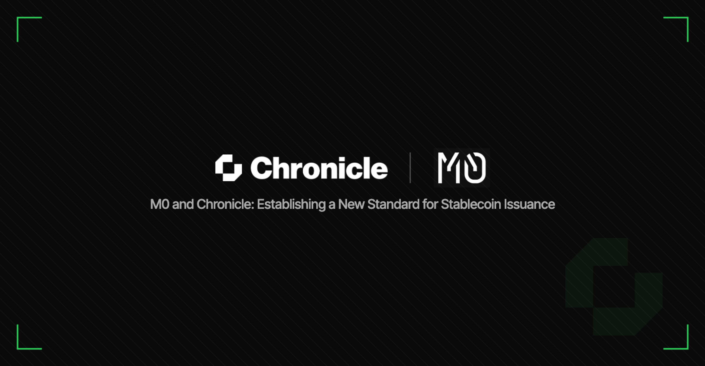 M0 and Chronicle: Establishing a New Standard for Stablecoin Issuance