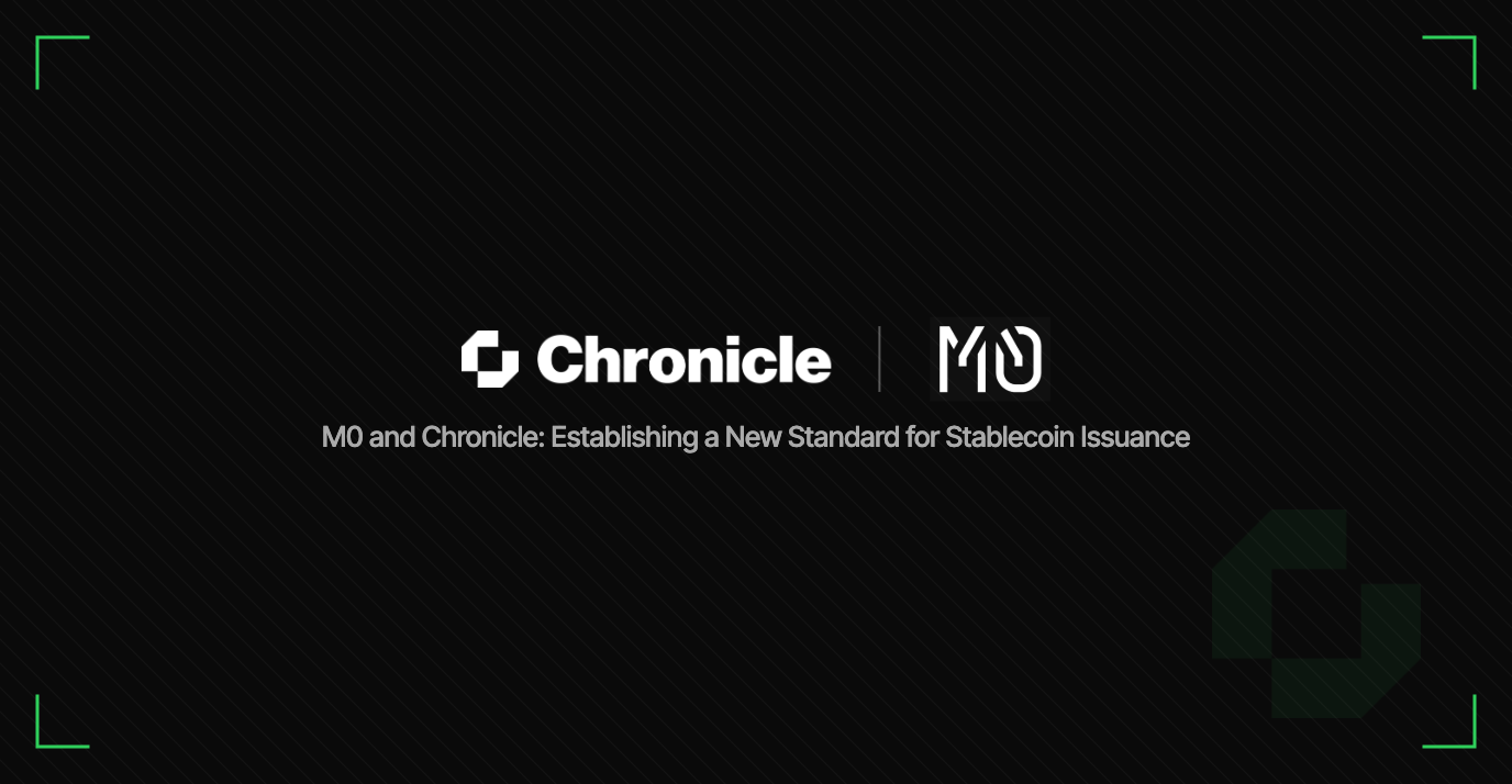 M0 and Chronicle: Establishing a New Standard for Stablecoin Issuance