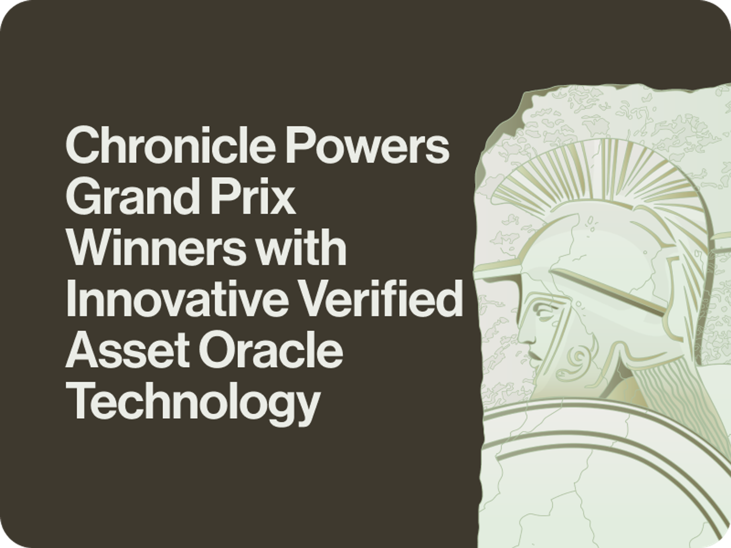 Chronicle Powers Grand Prix Winners with Innovative Verified Asset Oracle Technology