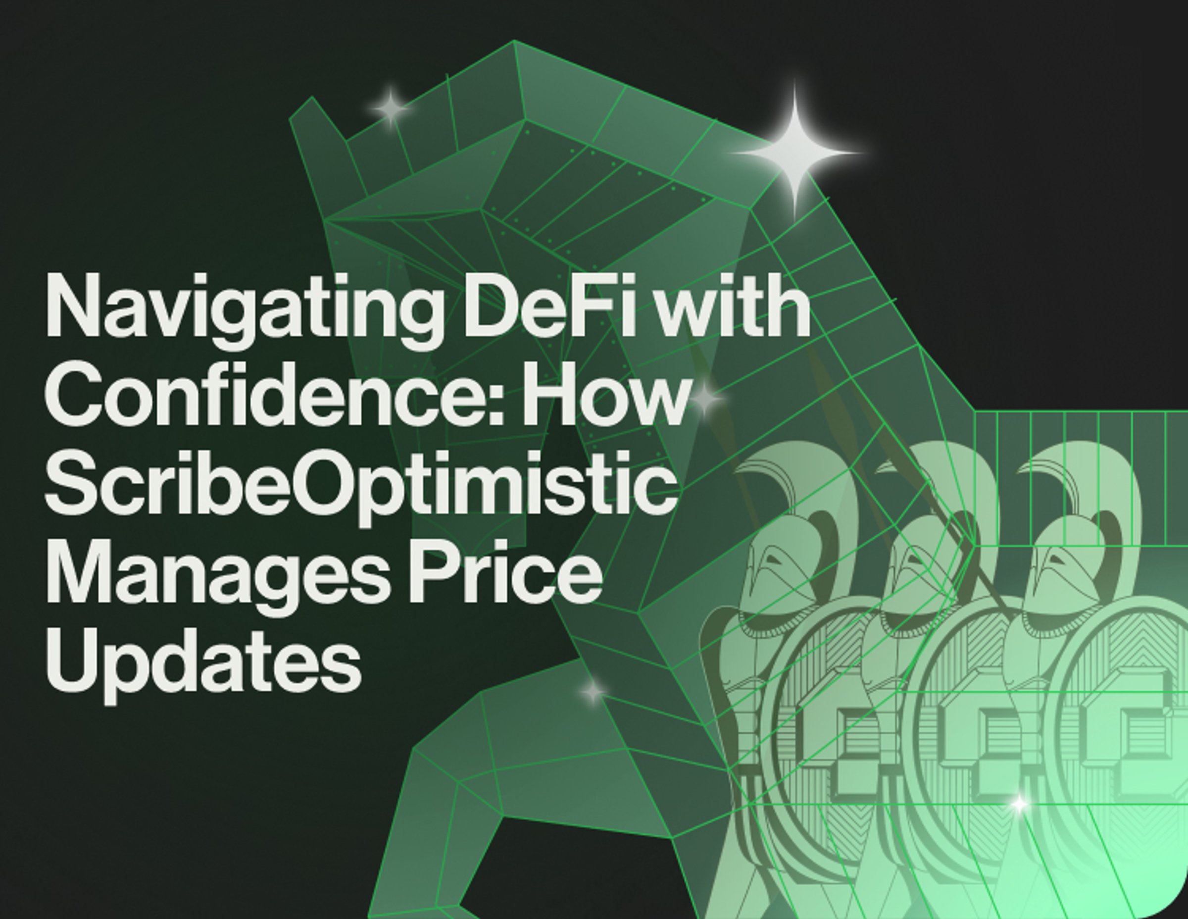 Navigating DeFi with Confidence: How ScribeOptimistic Manages Price Updates 