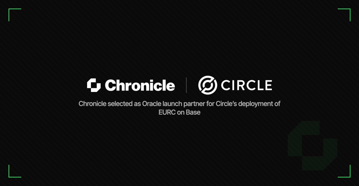 Chronicle selected as Oracle launch partner for Circle’s deployment of EURC on Base