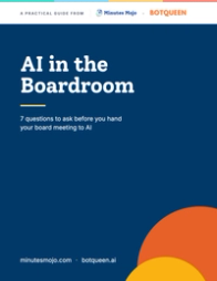 7 Questions to Ask Before You Hand Your Board Meeting to AI