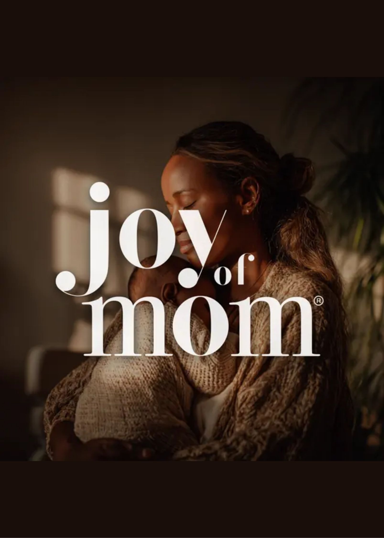 Joy of Mom