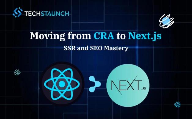 Moving from CRA to Next.js: SSR and SEO Mastery
