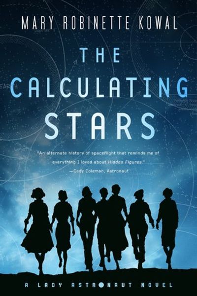 The Calculating Stars by Mary Robinette Kowal book cover