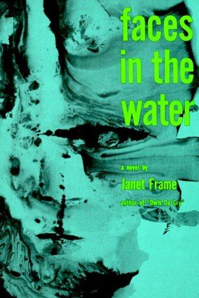 Faces in the Water by Janet Frame book cover