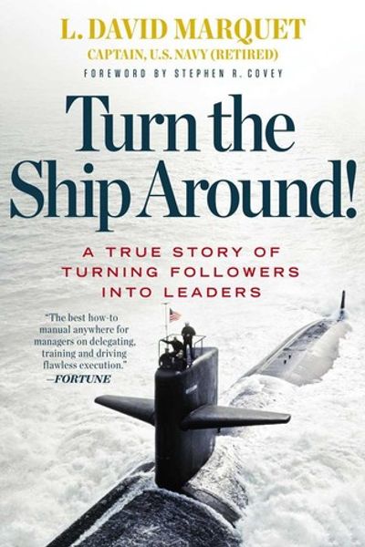 Turn the Ship Around! by L. David Marquet book cover