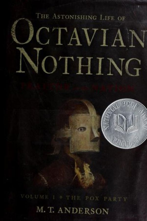 The Astonishing Life of Octavian Nothing, Traitor to the Nation cover