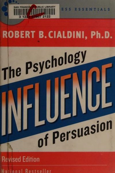 Influence: The Psychology of Persuasion by Robert Cialdini book cover