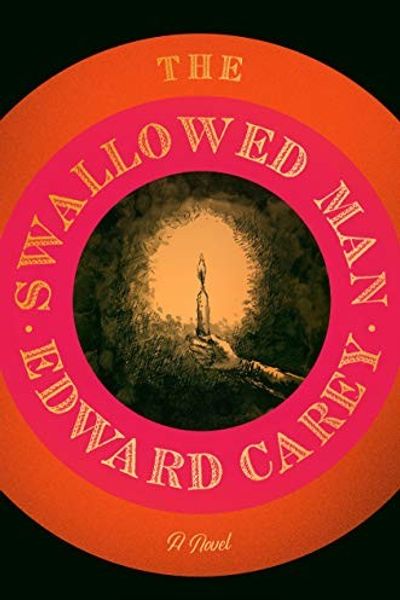 The Swallowed Man by Edward Carey book cover