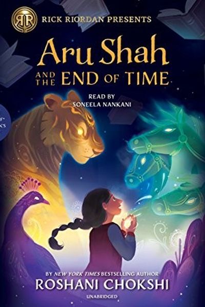 Aru Shah and the End of Time by Roshani Chokshi book cover