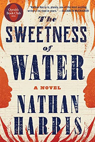 The Sweetness of Water by Nathan Harris book cover