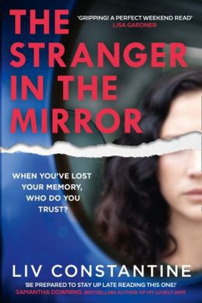 The Stranger in the Mirror by Liv Constantine book cover