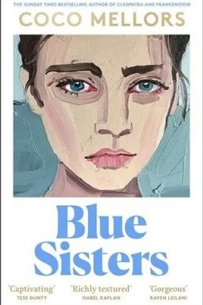 Blue Sisters by Coco Mellors book cover