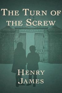 The Turn of the Screw