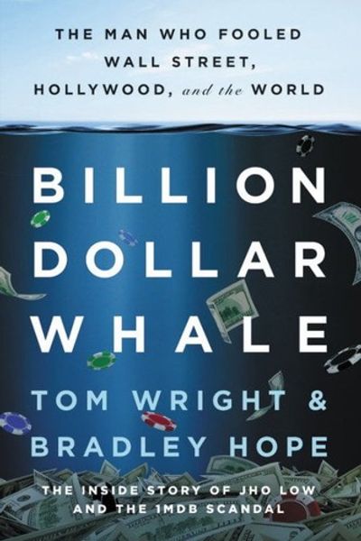 Billion Dollar Whale by Bradley Hope book cover