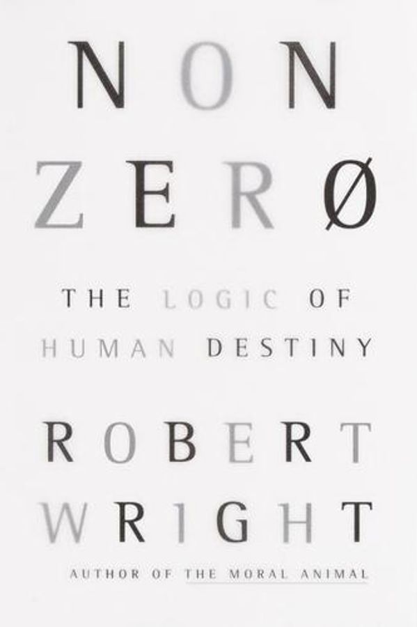 Nonzero: The Logic of Human Destiny cover