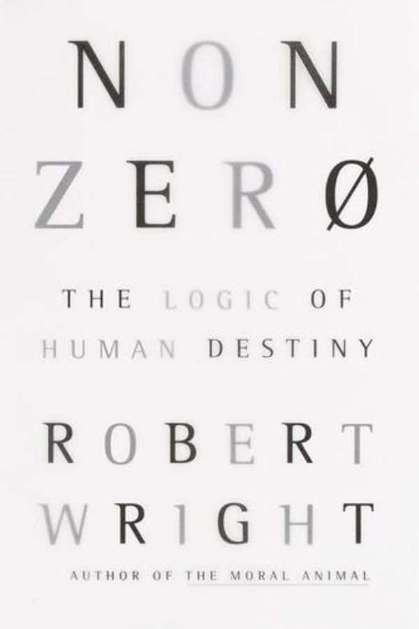 Nonzero: The Logic of Human Destiny cover