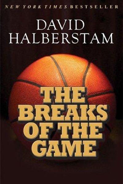 The Breaks of the Game by David Halberstam book cover