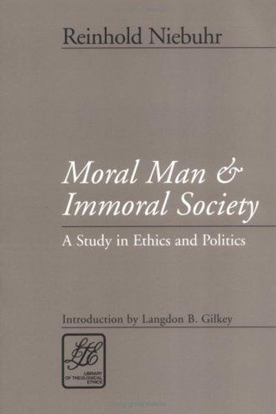 Moral Man and Immoral Society by Reinhold Niebuhr book cover