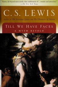 Till We Have Faces