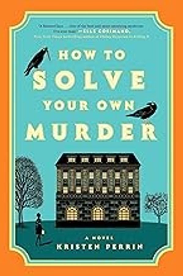 How to Solve Your Own Murder cover