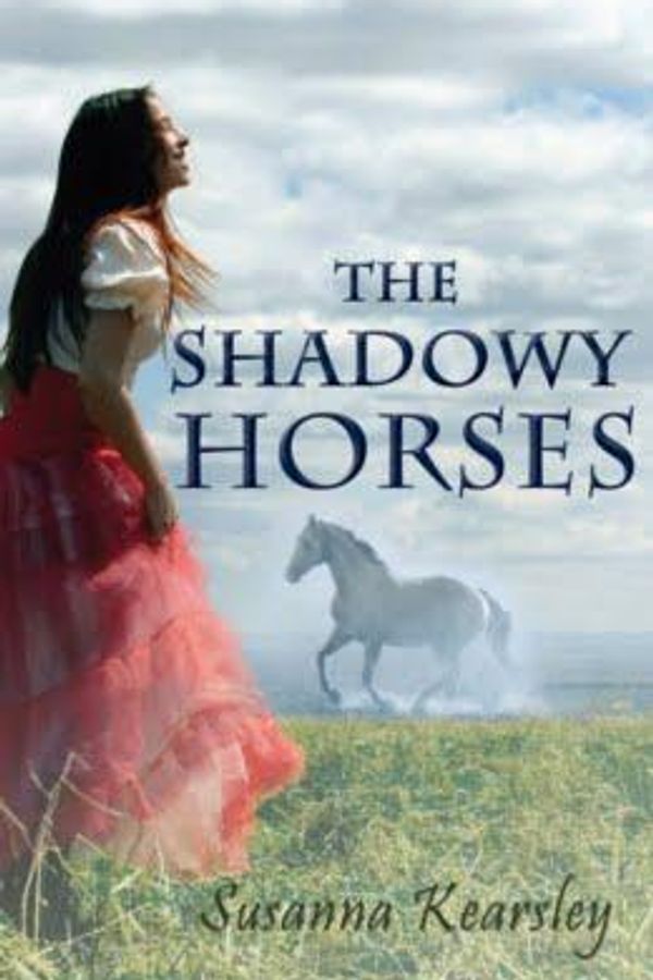 The Shadowy Horses cover