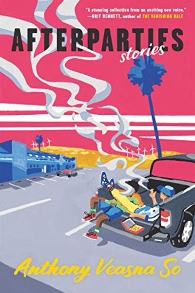 Afterparties by Anthony Veasna So book cover