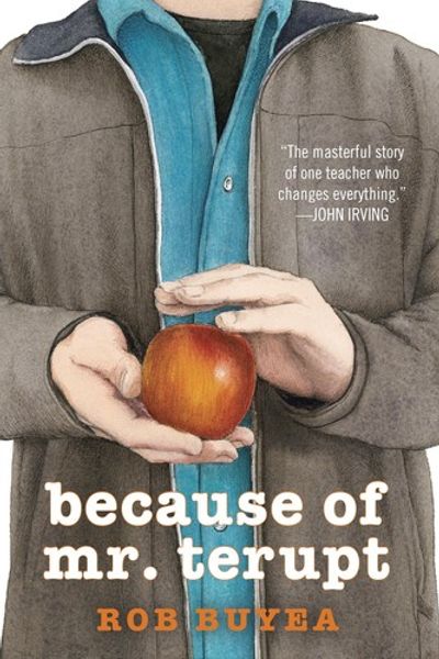 Because of Mr. Terupt by Rob Buyea book cover