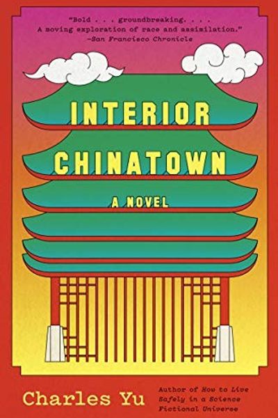 Interior Chinatown by Charles Yu book cover