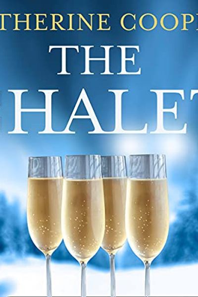 The Chalet by Catherine Cooper book cover
