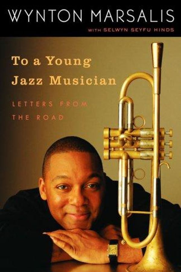 To a Young Jazz Musician: Letters from the Road cover