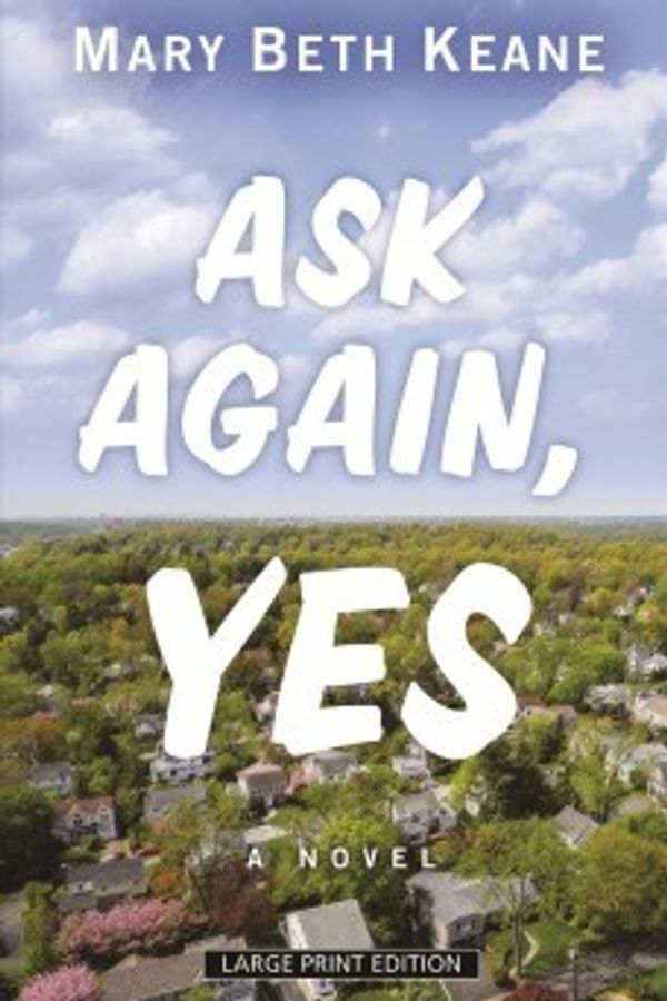 Ask Again, Yes cover